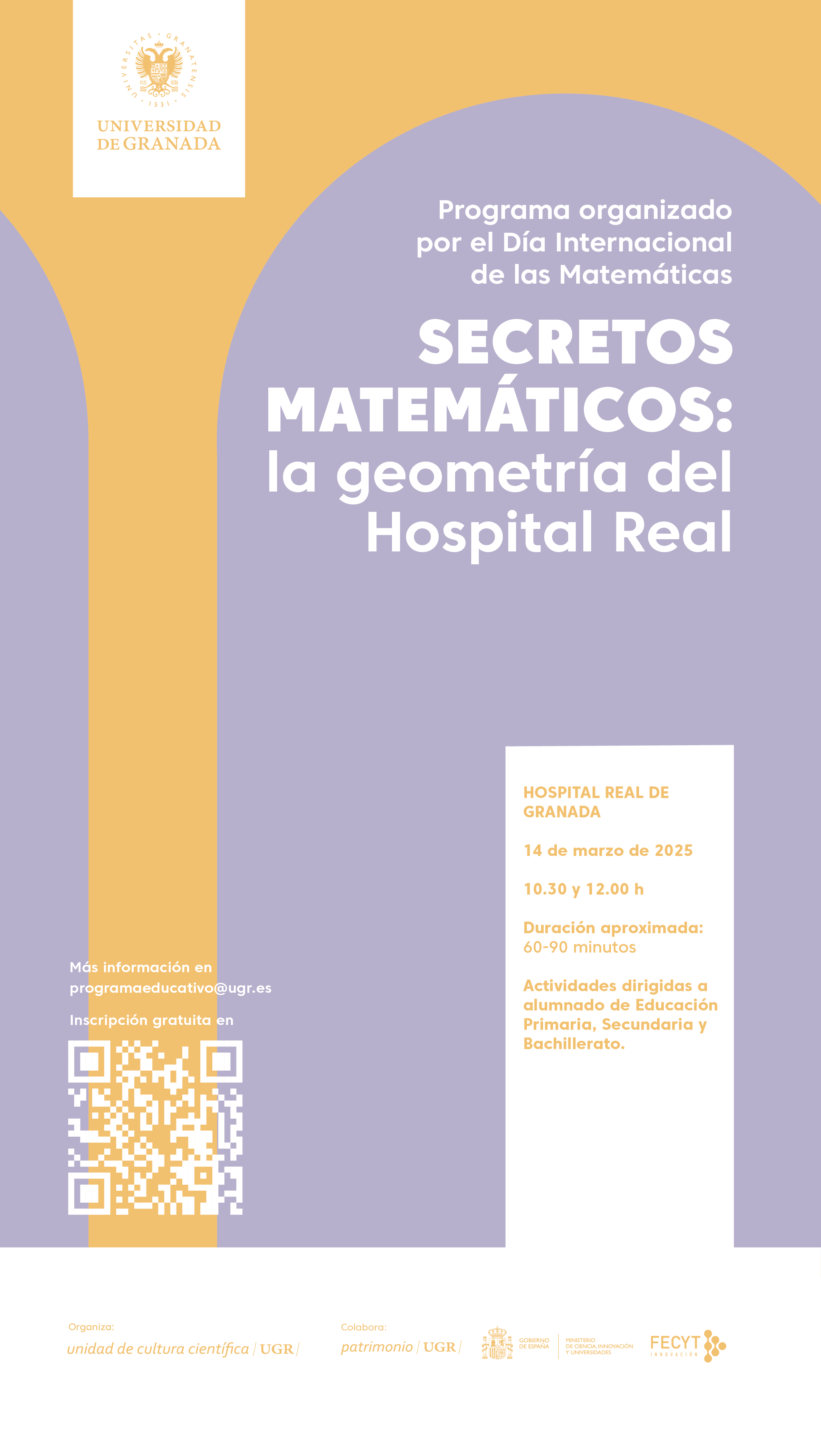 Imagen de portada de La UGR se suma al Día Internacional de las Matemáticas con el programa ‘Secretos matemáticos. La Geometría del Hospital Real’